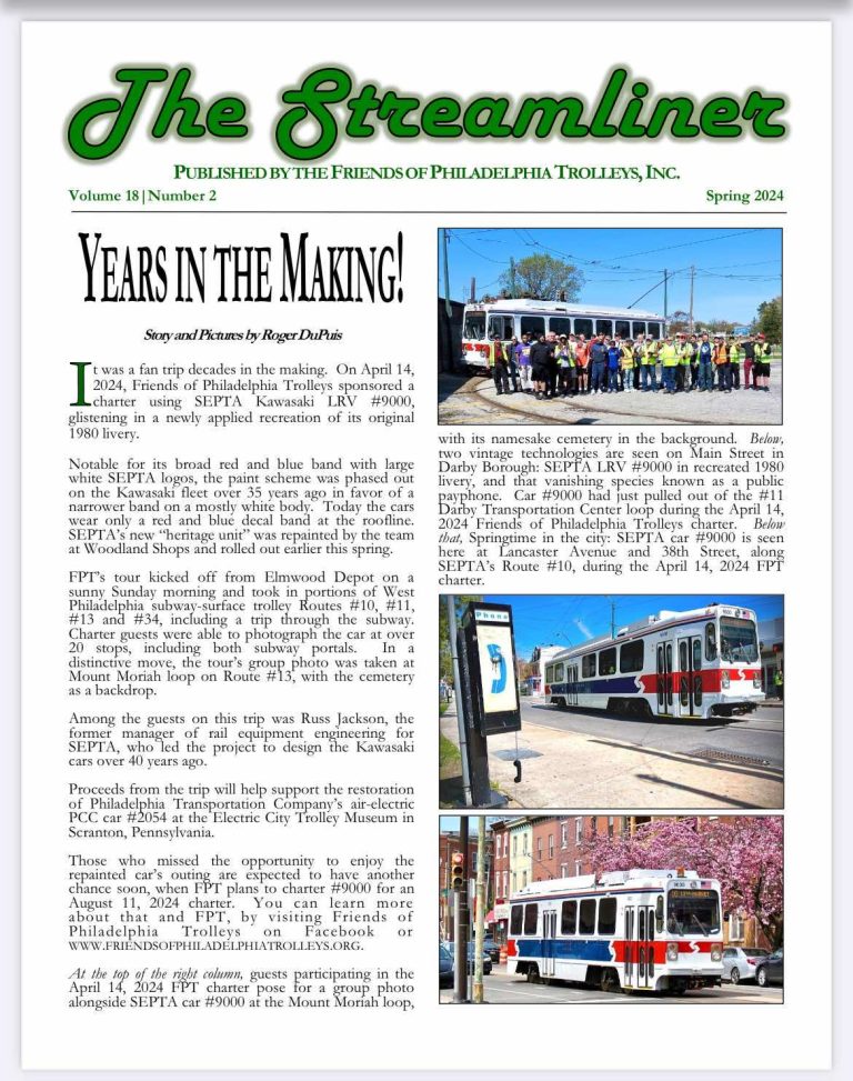 The latest FPT Streamliner has arrived! | Friends of Philadelphia Trolleys